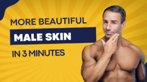 Read more about the article 3-Minute Skincare Routine Every Man Needs